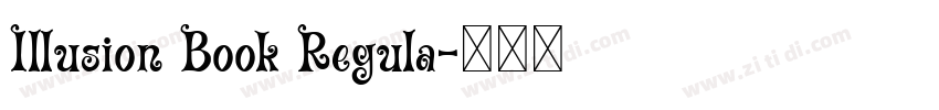 Illusion Book Regula字体转换